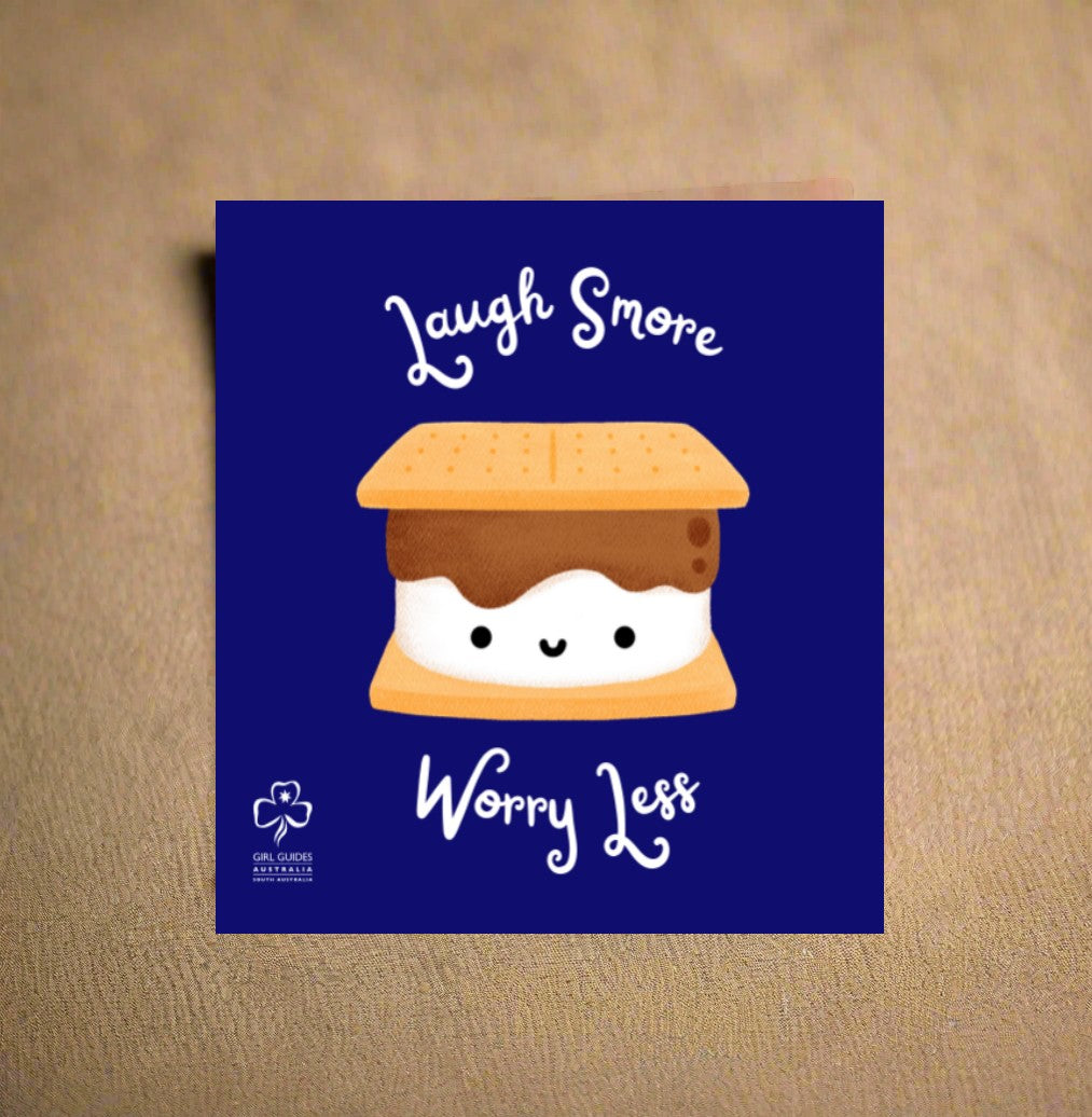 Laugh S'more Worry Less