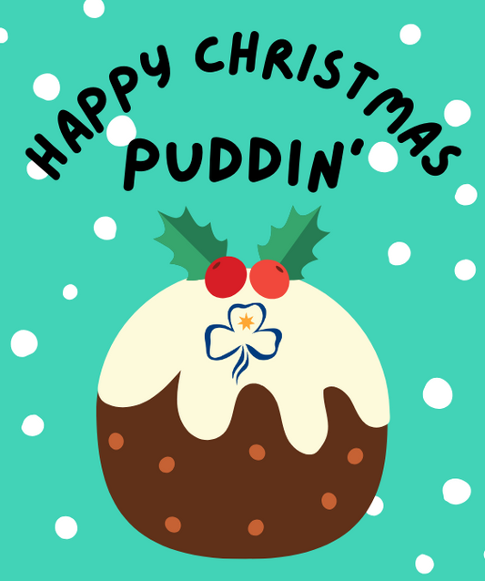 Happy Christmas Puddin'